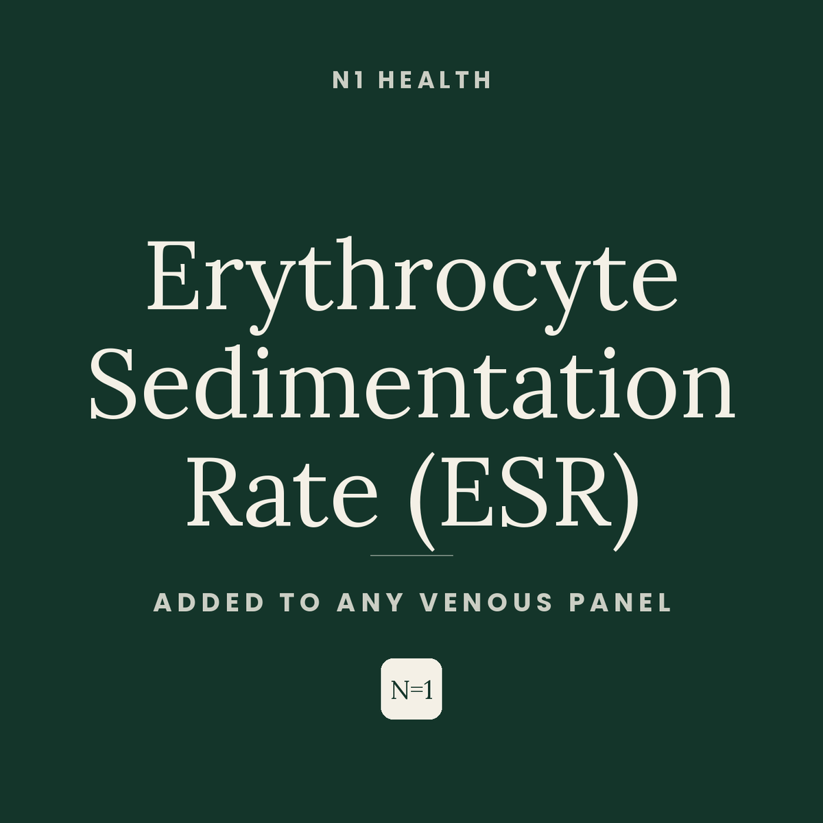 Erythrocyte Sedimentation Rate (ESR) — N1 Health