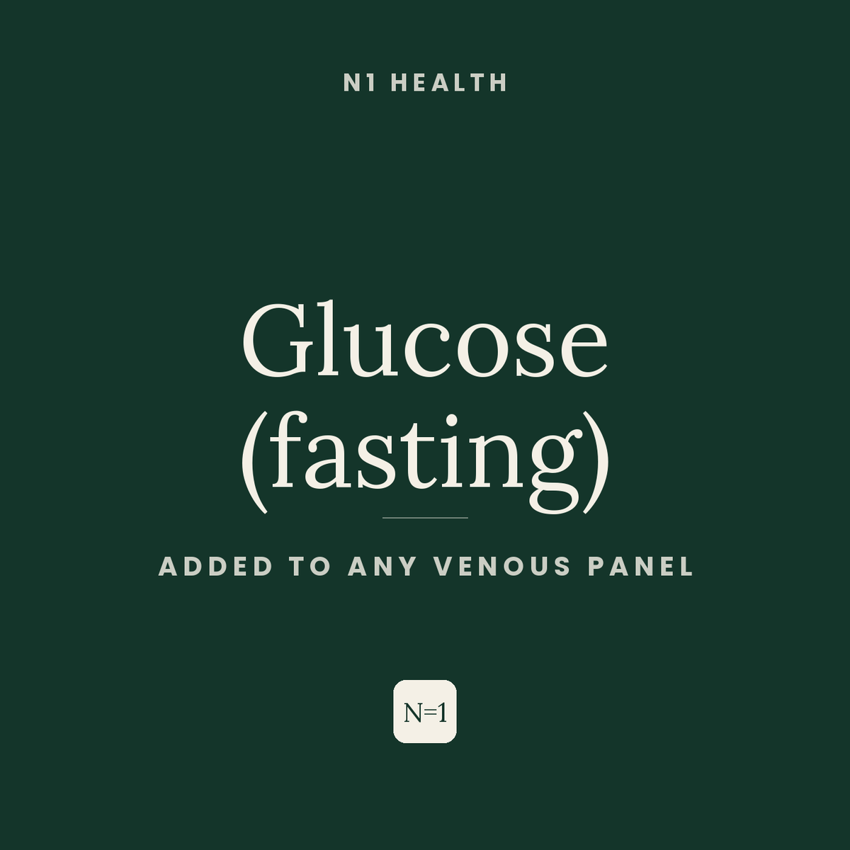 Glucose (fasting) — N1 Health