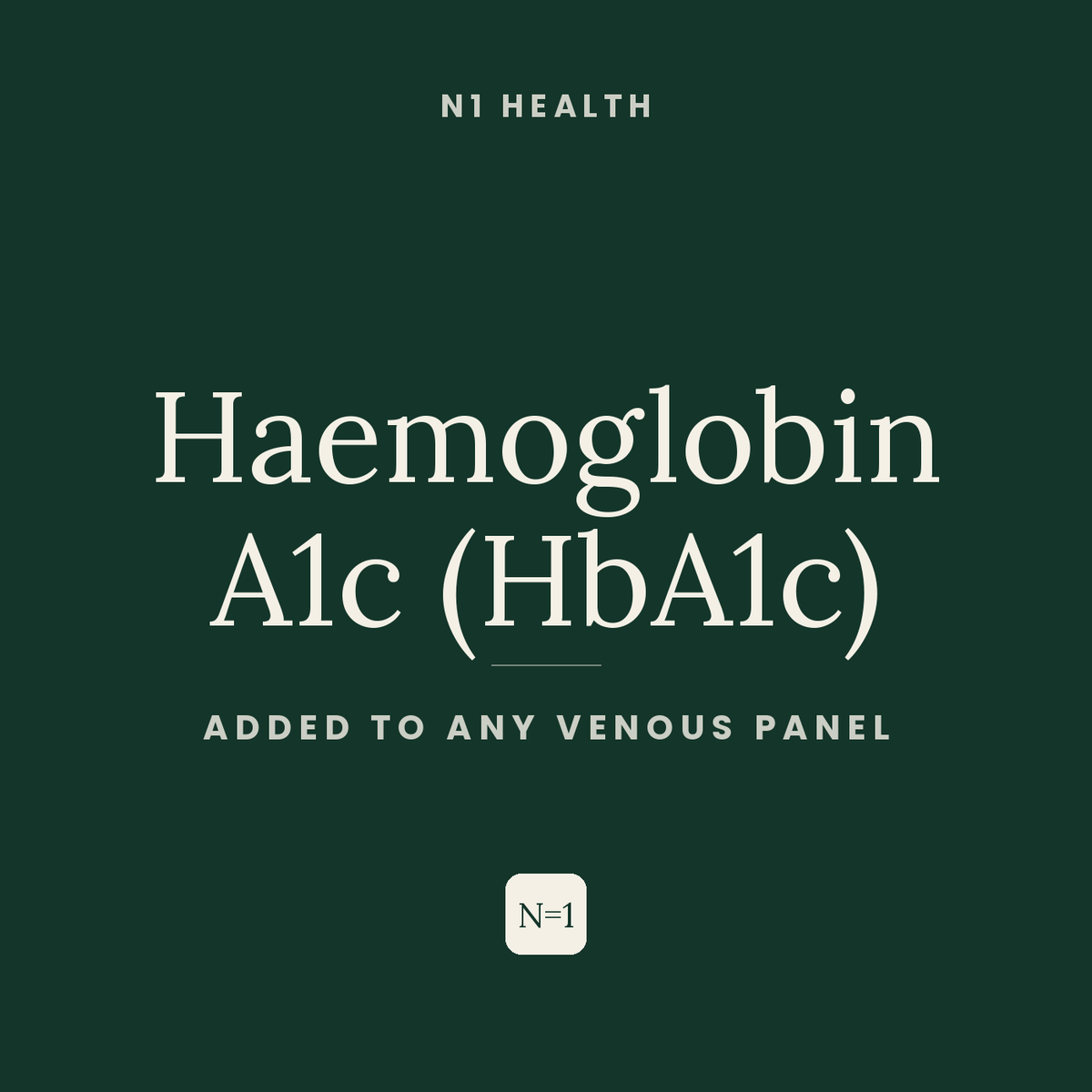 Haemoglobin A1c (HbA1c) — N1 Health