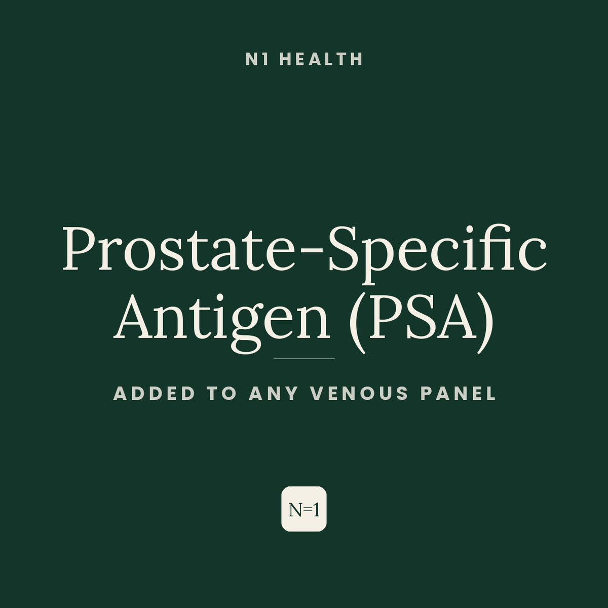 Prostate-Specific Antigen (PSA) — N1 Health