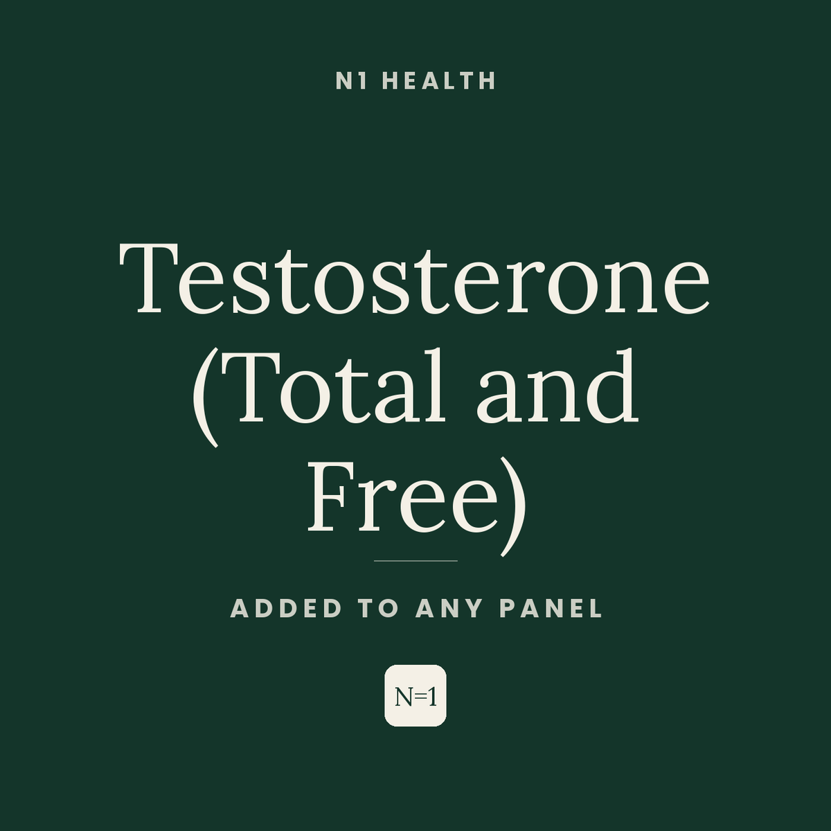 Testosterone (Total and Free) — N1 Health